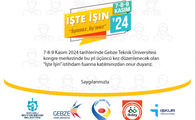 “İşte İş’in 2024” İstihdam Fuarı Kapılarını Açıyor!